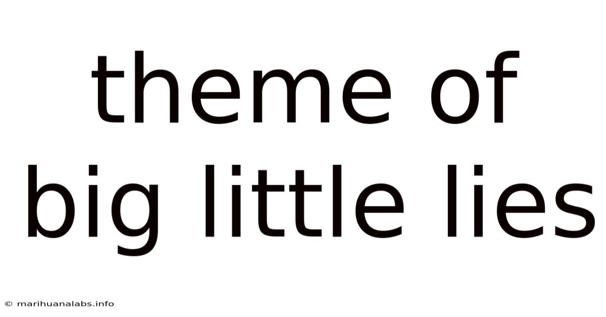 Theme Of Big Little Lies