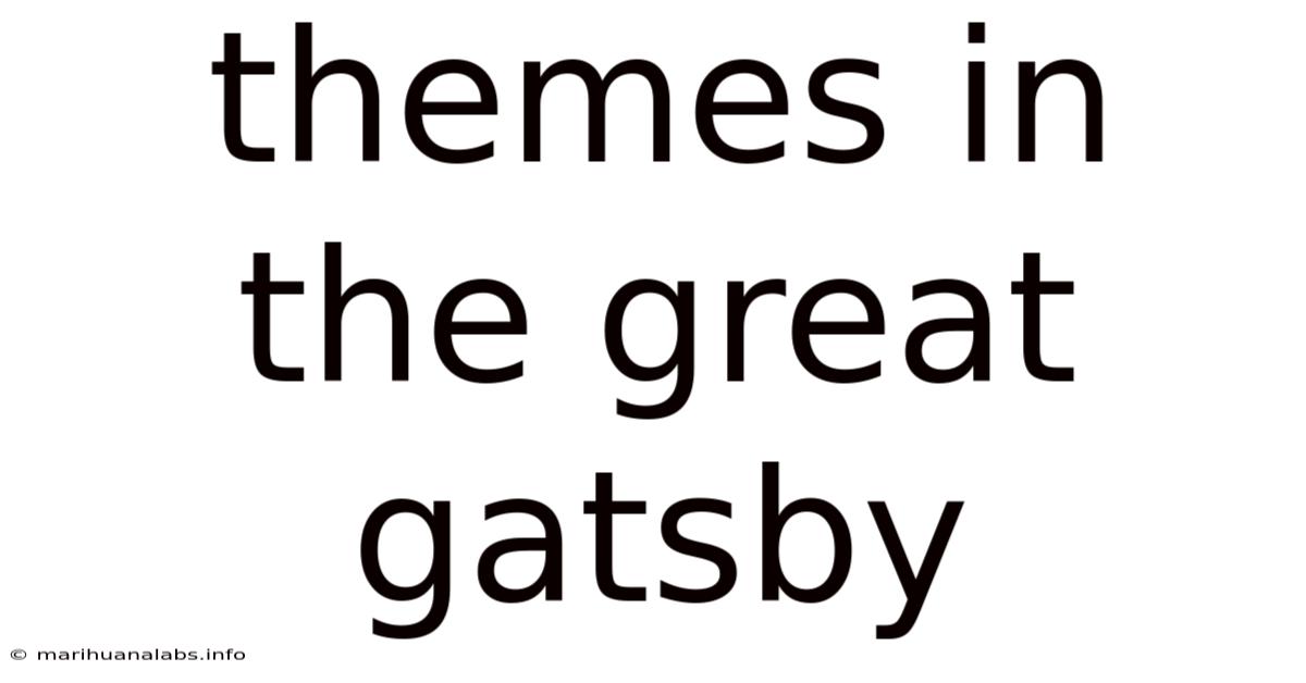 Themes In The Great Gatsby