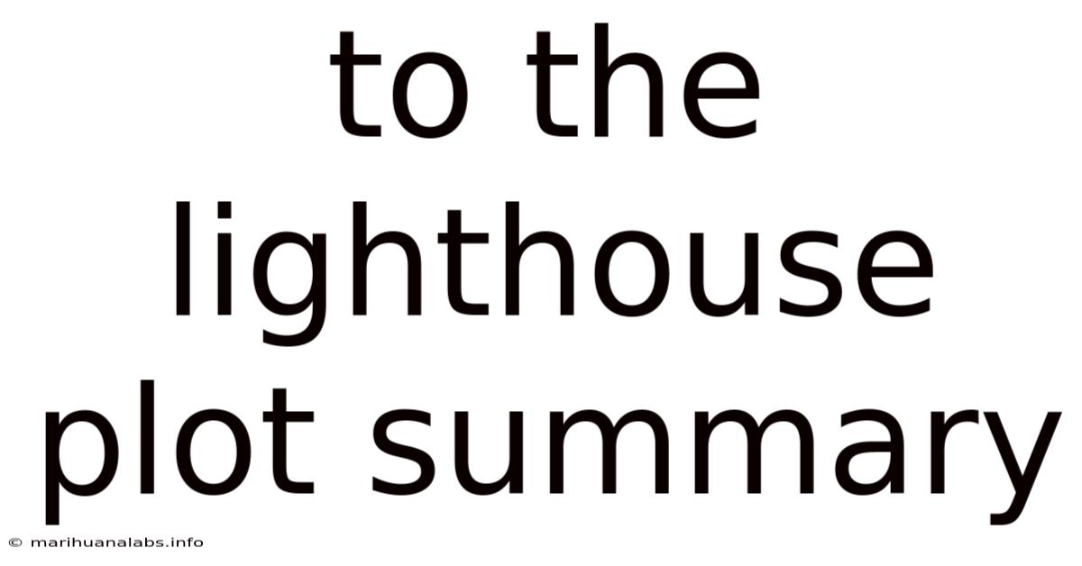 To The Lighthouse Plot Summary