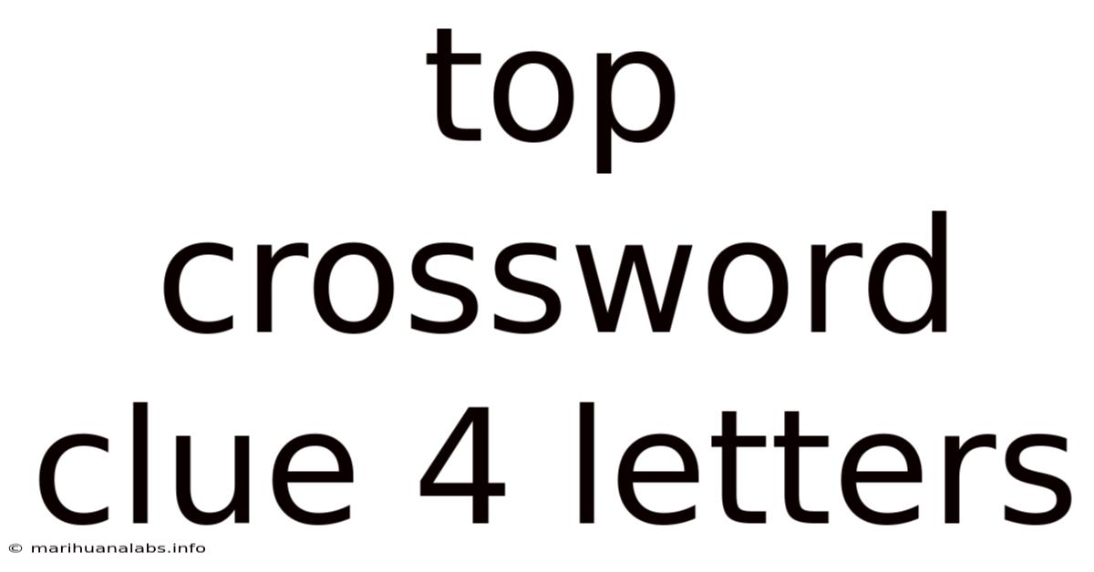 Top Crossword Clue 4 Letters