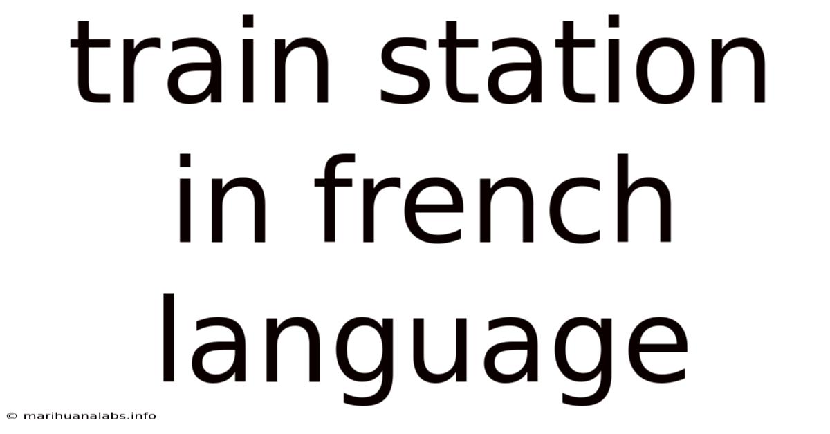 Train Station In French Language