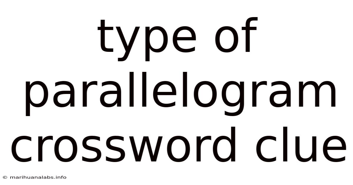 Type Of Parallelogram Crossword Clue