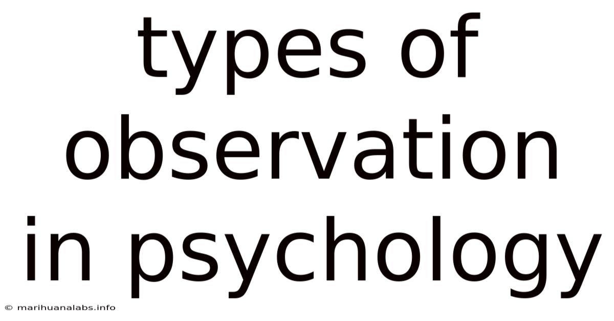 Types Of Observation In Psychology