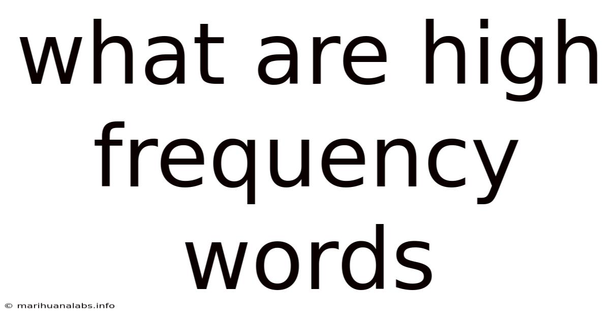 What Are High Frequency Words