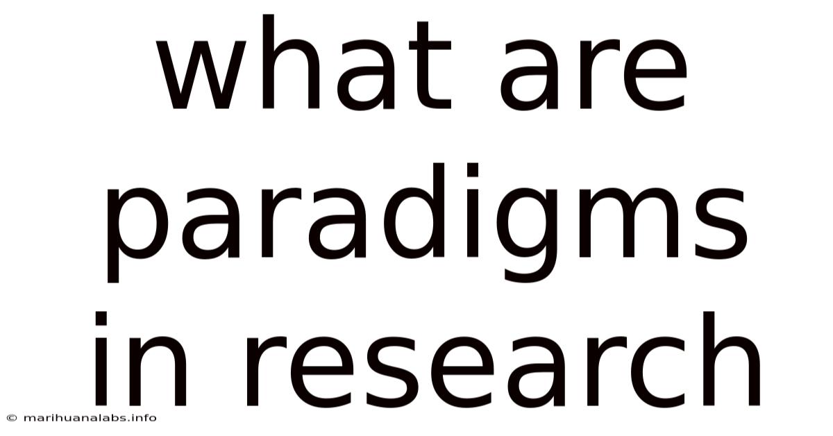 What Are Paradigms In Research
