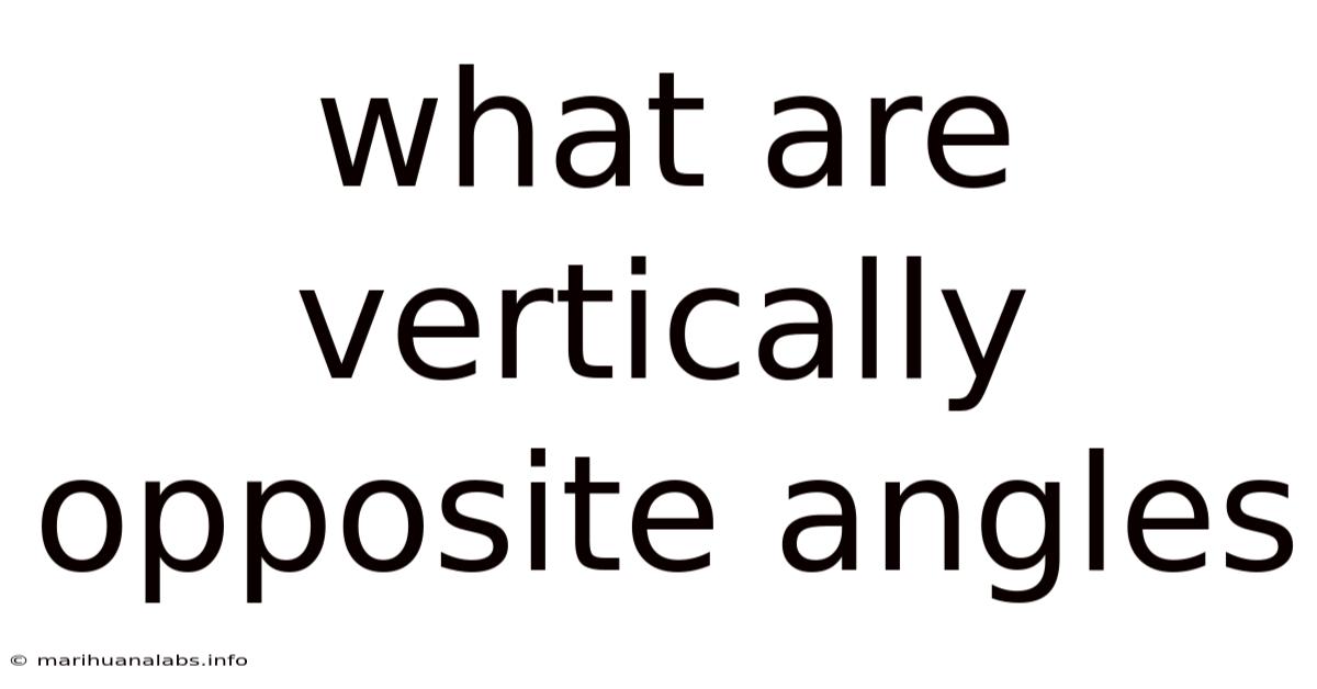 What Are Vertically Opposite Angles