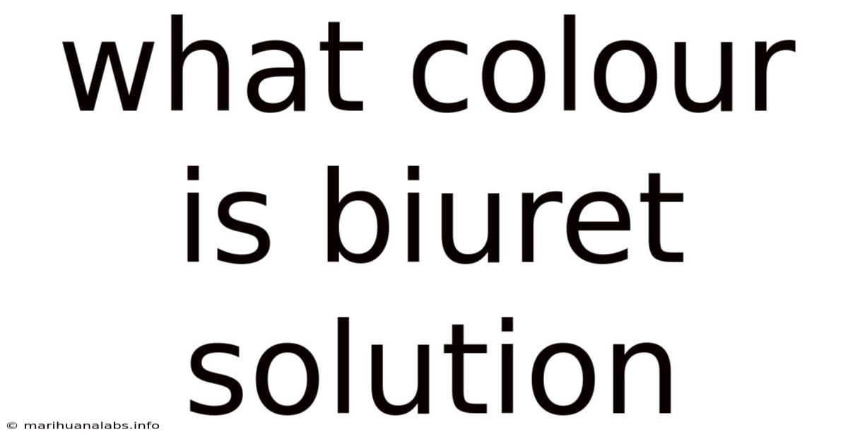 What Colour Is Biuret Solution
