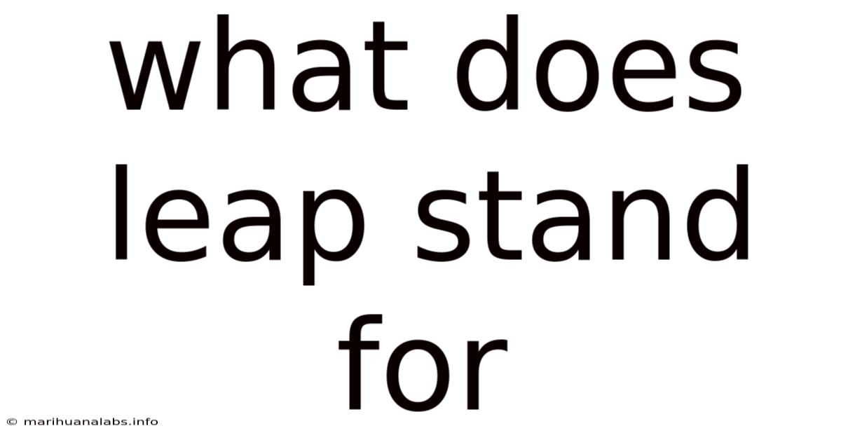What Does Leap Stand For