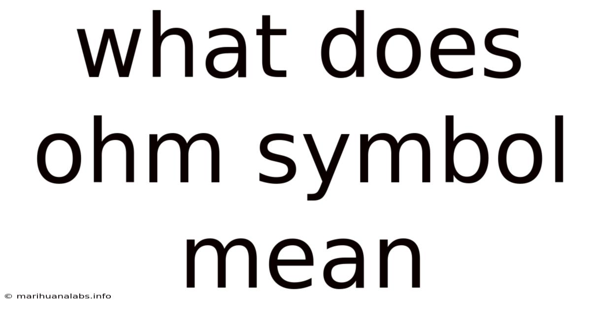What Does Ohm Symbol Mean
