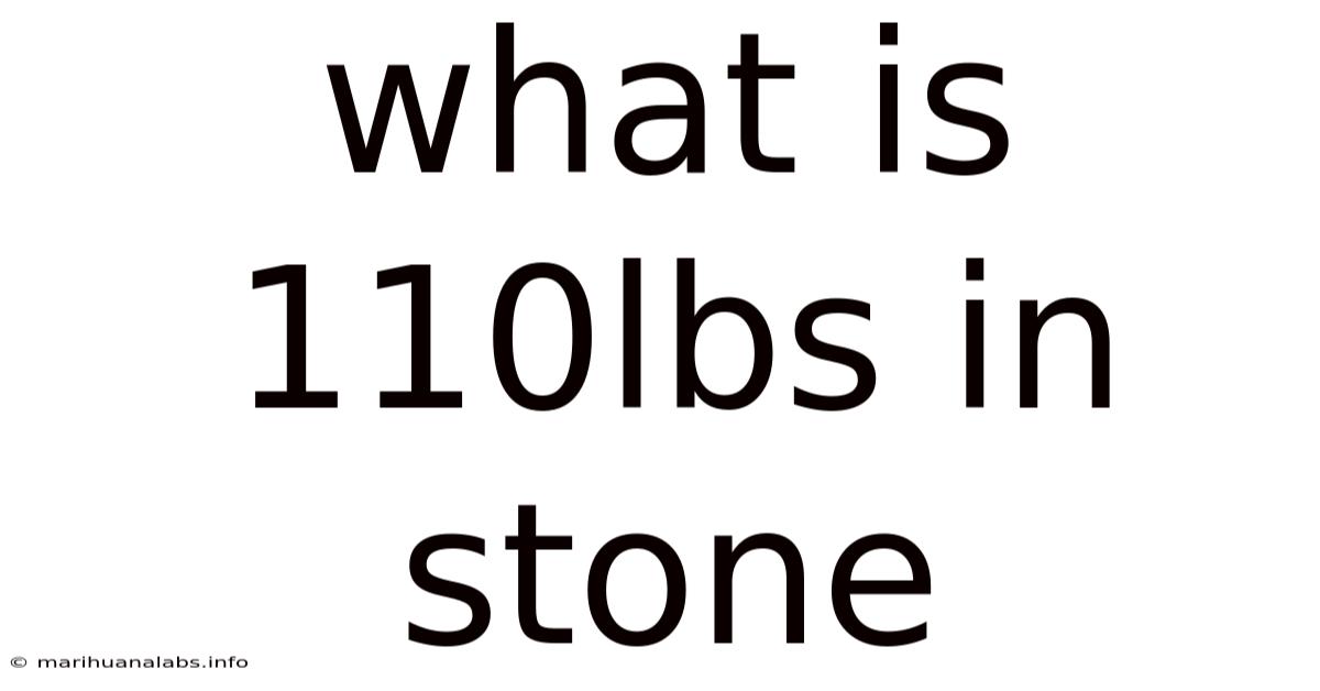 What Is 110lbs In Stone