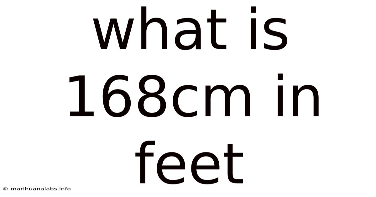 What Is 168cm In Feet