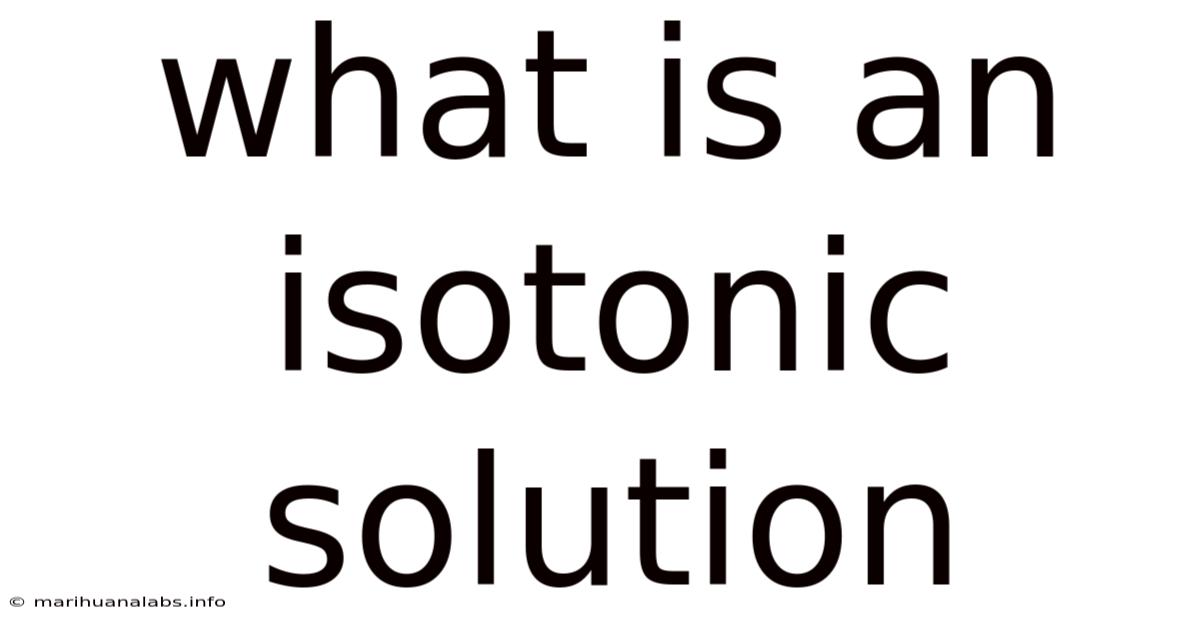 What Is An Isotonic Solution
