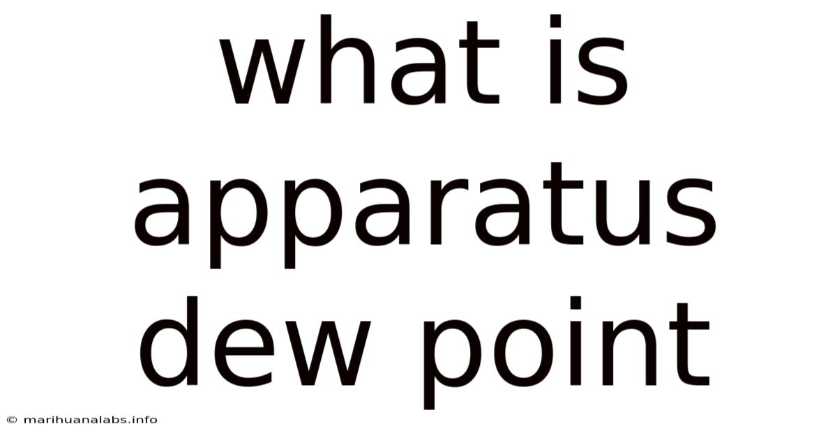 What Is Apparatus Dew Point