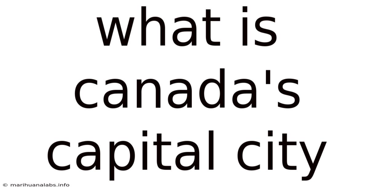 What Is Canada's Capital City