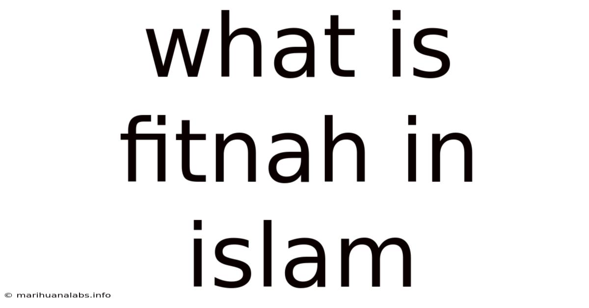What Is Fitnah In Islam