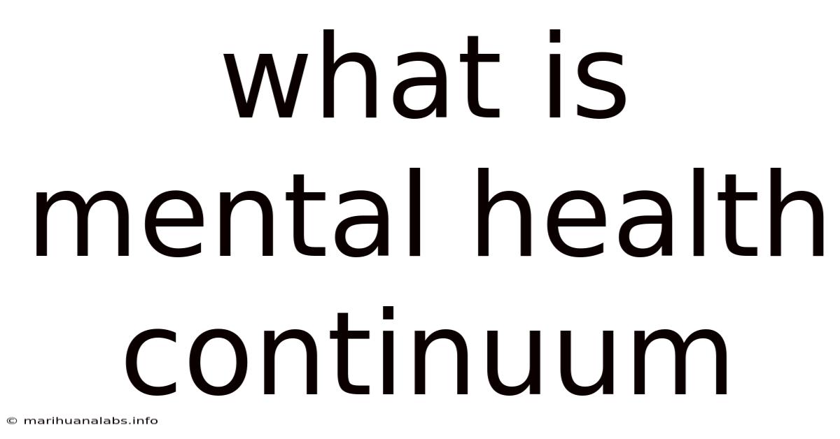 What Is Mental Health Continuum