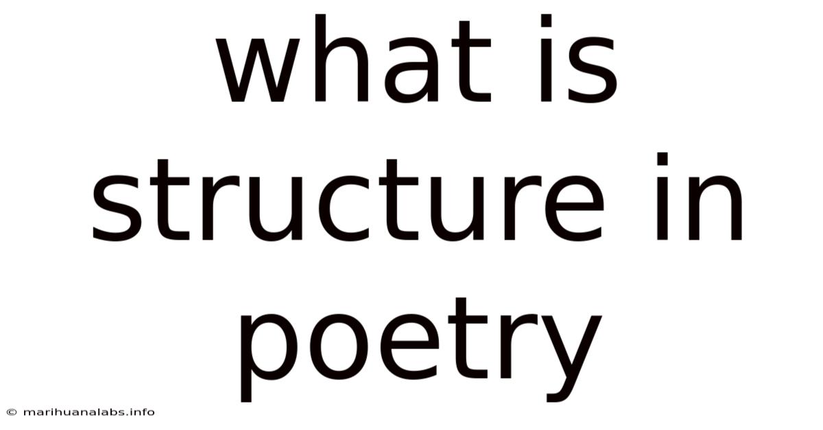 What Is Structure In Poetry