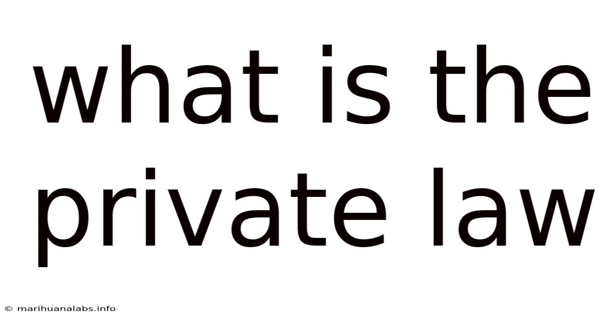 What Is The Private Law
