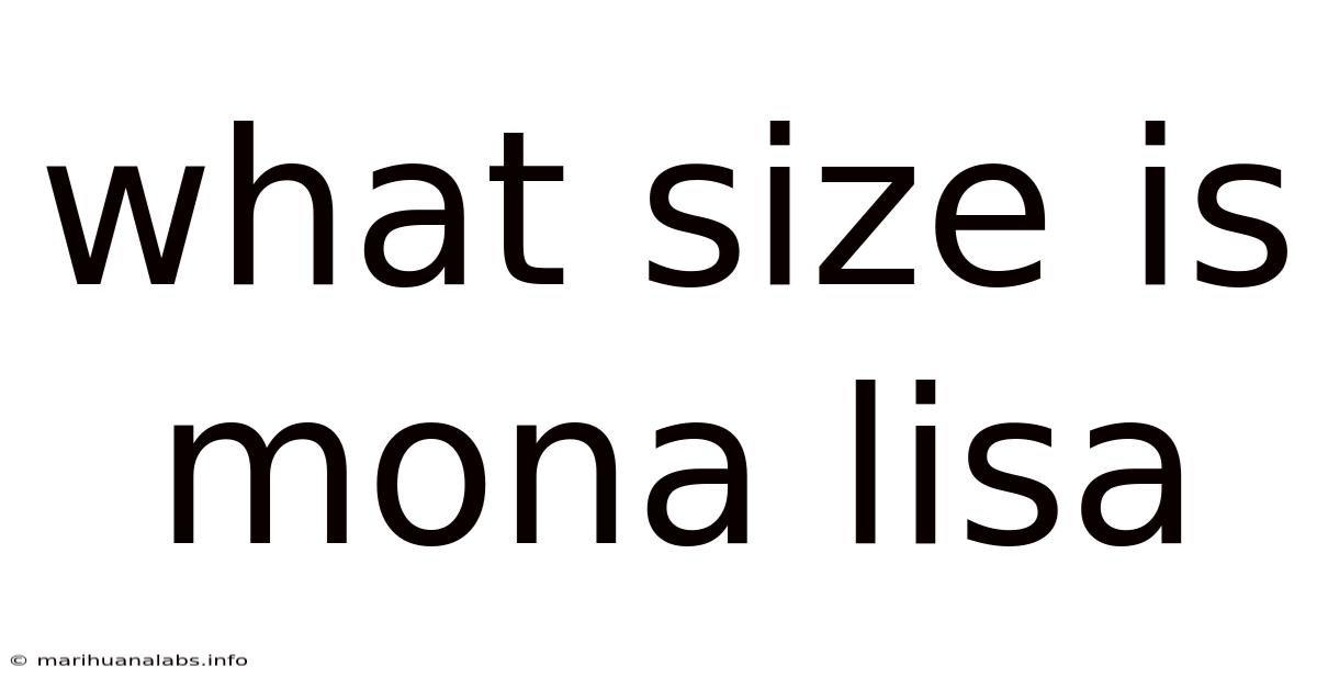 What Size Is Mona Lisa