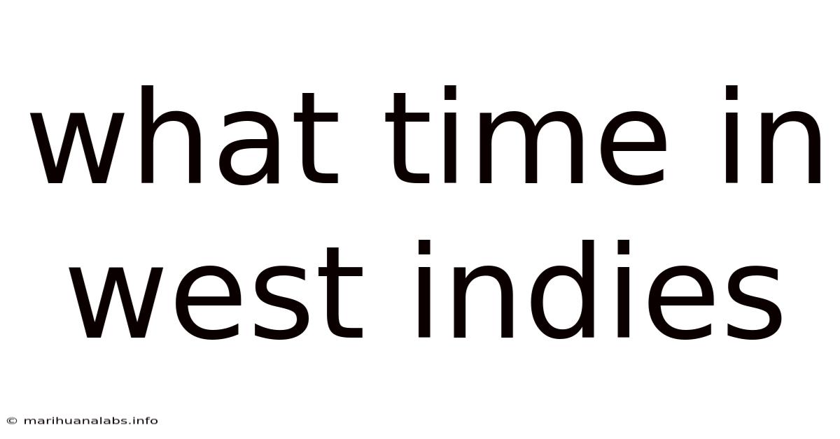 What Time In West Indies