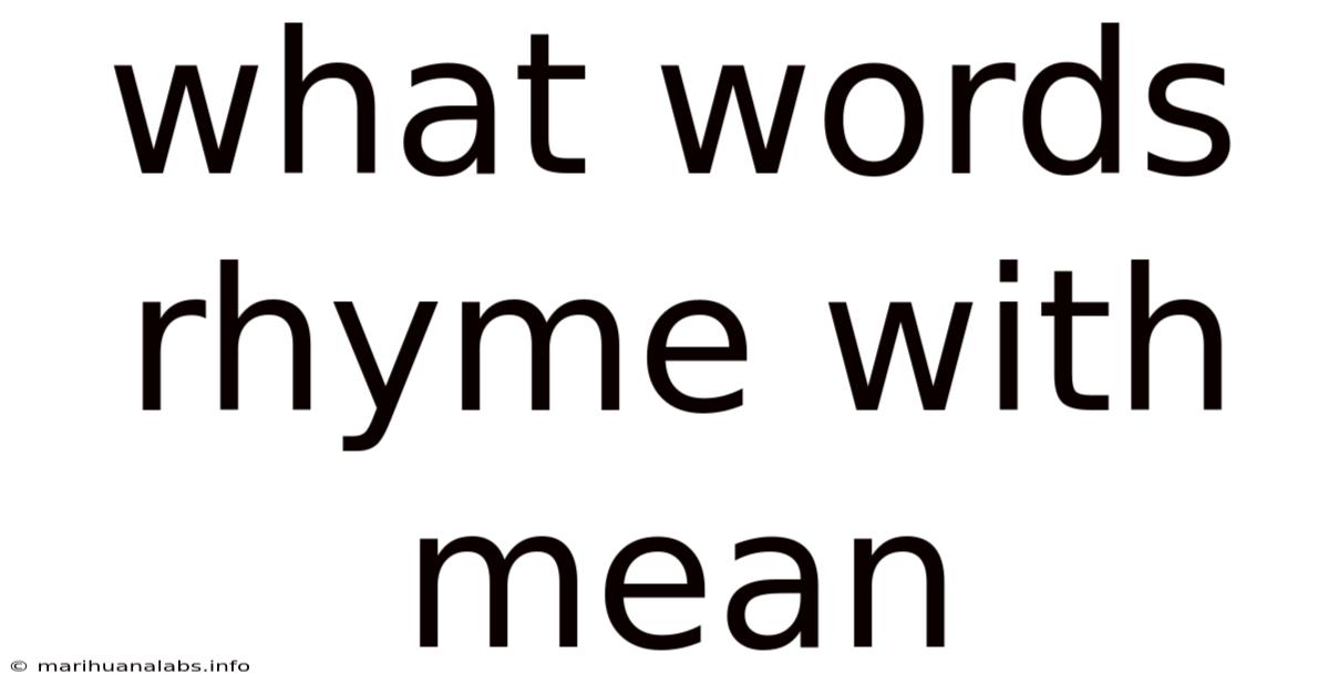 What Words Rhyme With Mean