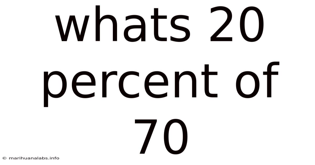Whats 20 Percent Of 70