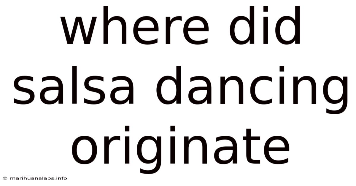 Where Did Salsa Dancing Originate