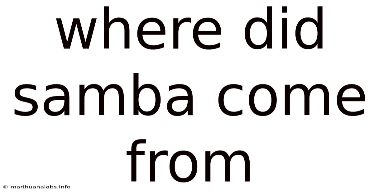 Where Did Samba Come From
