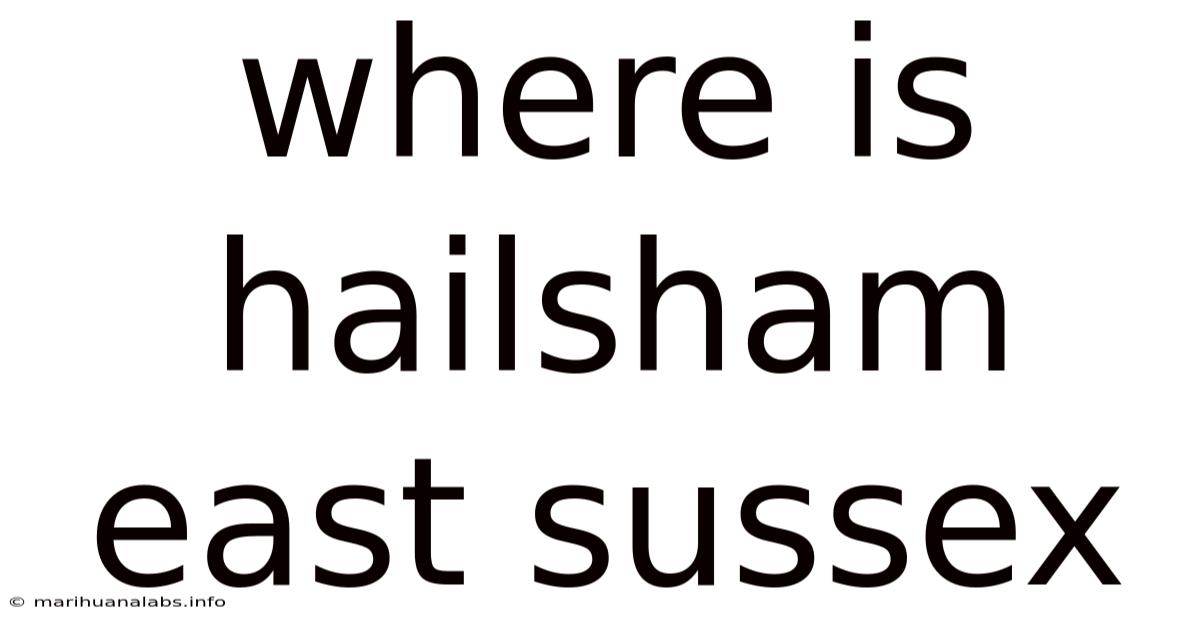 Where Is Hailsham East Sussex