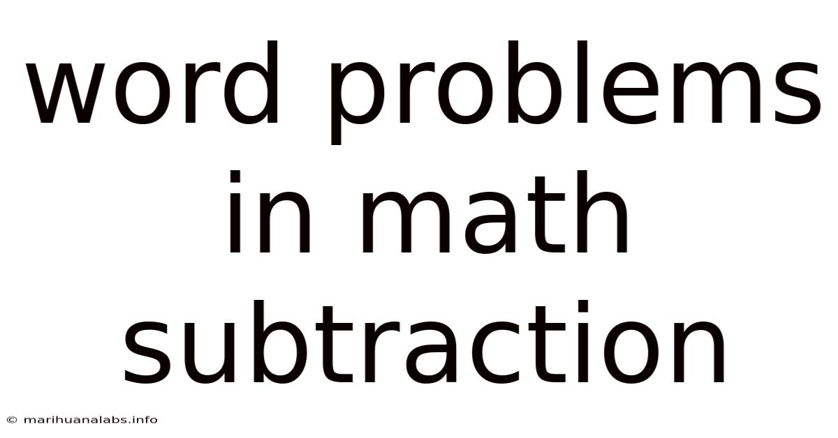 Word Problems In Math Subtraction