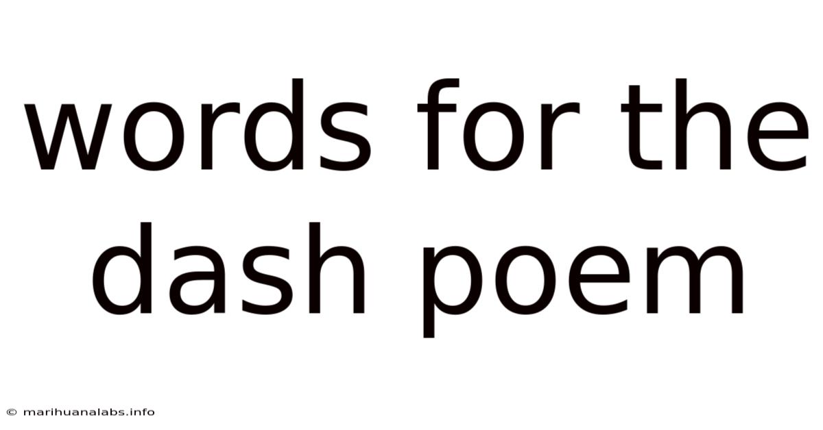 Words For The Dash Poem