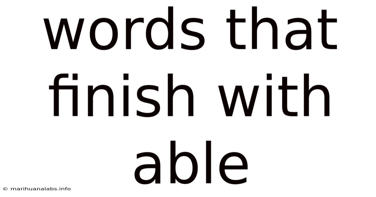 Words That Finish With Able