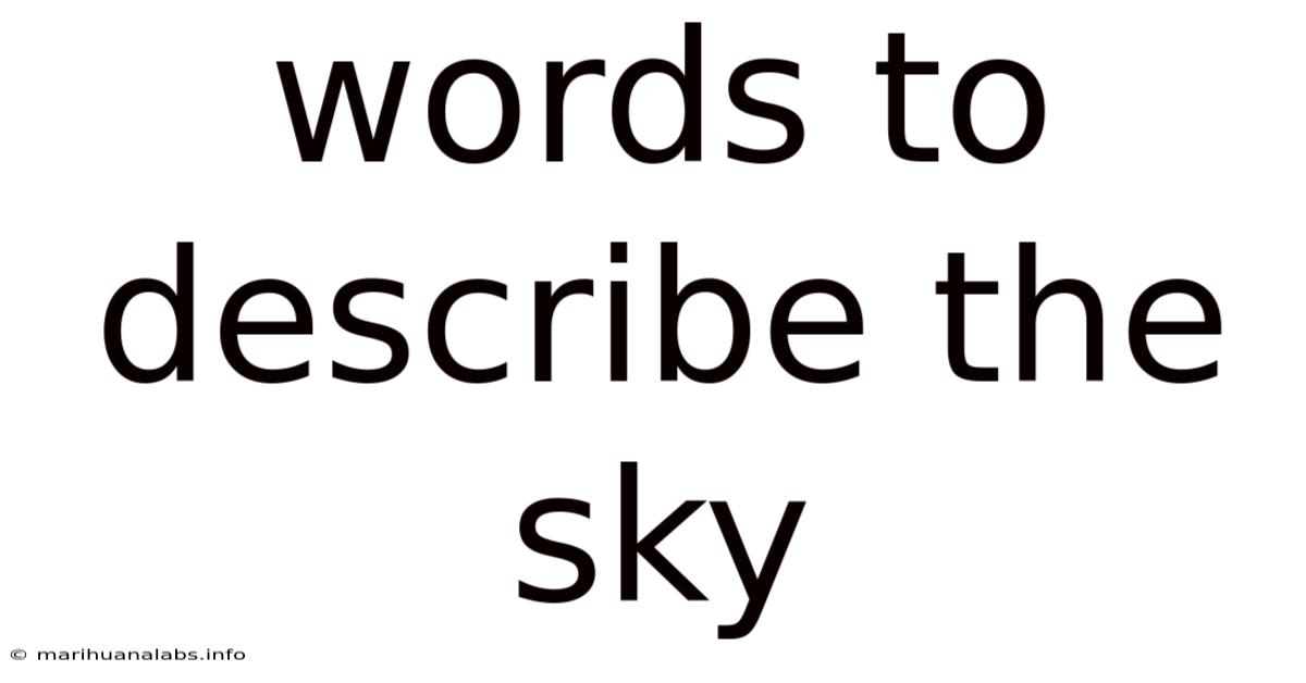 Words To Describe The Sky